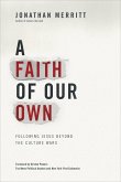 A Faith of Our Own (eBook, ePUB)