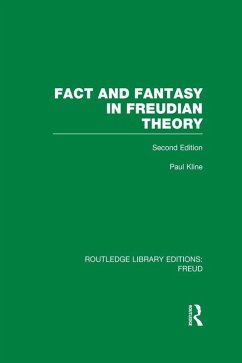 Fact and Fantasy in Freudian Theory (RLE: Freud) (eBook, PDF) - Kline, Paul