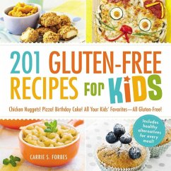 201 Gluten-Free Recipes for Kids (eBook, ePUB) - Forbes, Carrie S