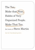 The Ten, Make That Nine, Habits of Very Organized People. Make That Ten. (eBook, ePUB)