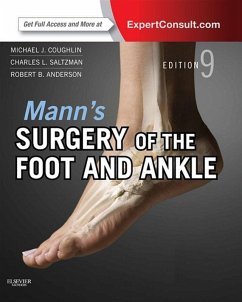 Mann's Surgery of the Foot and Ankle E-Book (eBook, ePUB) - Coughlin, Michael J.; Saltzman, Charles L.; Mann, Roger A.