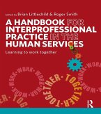 A Handbook for Interprofessional Practice in the Human Services (eBook, PDF)