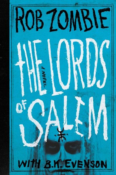 The Lords of Salem (eBook, ePUB)