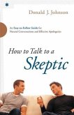 How to Talk to a Skeptic (eBook, ePUB)