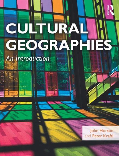 Cultural Geographies (eBook, PDF) Cultural Geographies (eBook, PDF)