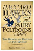 Haggard Hawks and Paltry Poltroons (eBook, ePUB)