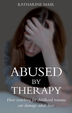 Cover Abused by Therapy (eBook, ePUB)