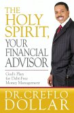 The Holy Spirit, Your Financial Advisor (eBook, ePUB)