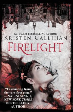 Firelight (eBook, ePUB) - Callihan, Kristen