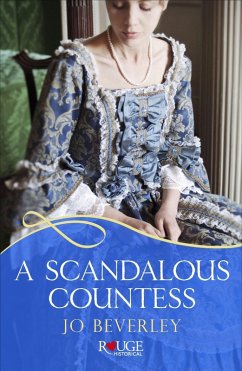 A Scandalous Countess: A Rouge Historical Romance (eBook, ePUB) - Beverley, Jo