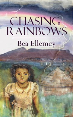 Chasing Rainbows (eBook, ePUB) - Ellemcy, Bea