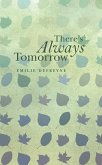 There's Always Tomorrow (eBook, ePUB)