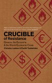 Crucible of Resistance (eBook, ePUB)