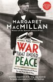 The War that Ended Peace (eBook, ePUB)