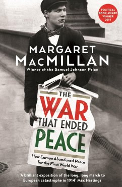 The War that Ended Peace (eBook, ePUB) - Macmillan, Margaret