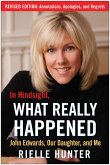 In Hindsight, What Really Happened: The Revised Edition (eBook, ePUB)