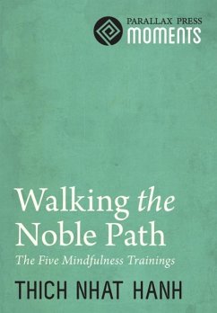 Walking the Noble Path (eBook, ePUB) - Nhat Hanh, Thich