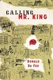 Calling Mr. King (eBook, ePUB) Calling Mr. King (eBook, ePUB)