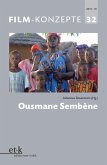 FILM-KONZEPTE 32 - Ousmane Sembène (eBook, PDF)