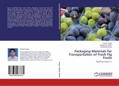Packaging Materials for Transportation of Fresh Fig Fruits