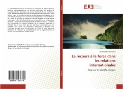 Le recours à la force dans les relations internationales - Dasylva, Ibrahima Mané