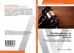 Die Behandlung von Leasingverhältnissen im Konkurs - Niedermayer, Daniel