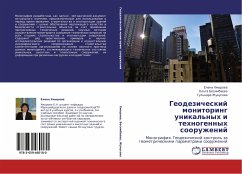 Geodezicheskij monitoring unikal'nyh i tehnogennyh sooruzhenij - Hmyrova, Elena;Besimbaeva, Ol'ga;Zhunusova, Gul'nara