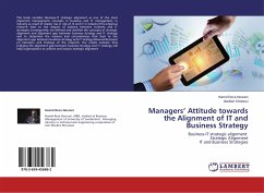Managers¿ Attitude towards the Alignment of IT and Business Strategy