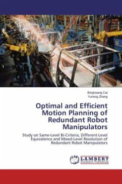 Optimal and Efficient Motion Planning of Redundant Robot Manipulators - Cai, Binghuang;Zhang, Yunong