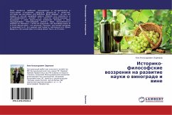 Istoriko-filosofskie wozzreniq na razwitie nauki o winograde i wine - Zarmaev, Ali Alhazurovich