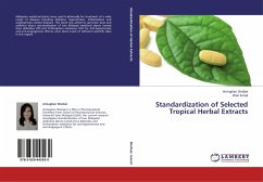 Standardization of Selected Tropical Herbal Extracts