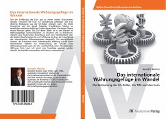 Das internationale Währungsgefüge im Wandel