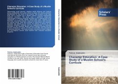 Character Education: A Case Study of a Muslim School's Curricula - Salahuddin, Patricia
