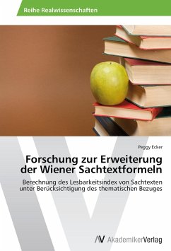 Forschung zur Erweiterung der Wiener Sachtextformeln - Ecker, Peggy