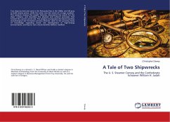 A Tale of Two Shipwrecks - Dewey, Christopher