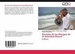 Revisión de los Riesgos de la Actividad Sexual - Suarez Vallejos, Pía Fernanda;Villegas, Rosario Lopez;VallejosMedic, Clotilde