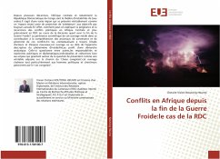 Conflits en Afrique depuis la fin de la Guerre Froide:le cas de la RDC - Noutong Heumo, Clotaire Vivien