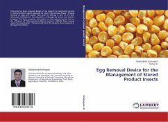Egg Removal Device for the Management of Stored Product Insects - Arumugam, Jayaprakash;S., Mohan