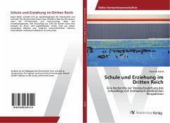 Schule und Erziehung im Dritten Reich - Steidl, Dominik