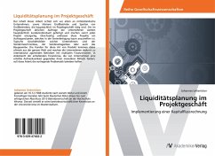 Liquiditätsplanung im Projektgeschäft - Unterricker, Johannes