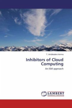 Inhibitors of Cloud Computing - Ambikadevi Amma, T.