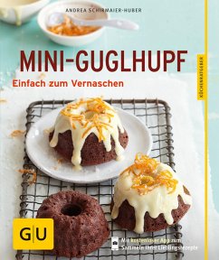 Mini-Guglhupf (eBook, ePUB) - Schirmaier-Huber, Andrea
