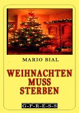 Weihnachten muss sterben (eBook, ePUB)