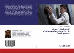 Oman's Volleyball Challenges between Fact & Development