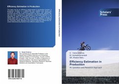 Efficiency Estimation in Production - Vamsi Krishna, C.;Venkataramanaiah, M.;Khadar Babu, SK.