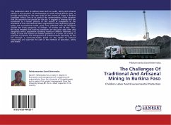 The Challenges Of Traditional And Artisanal Mining In Burkina Faso - Belemnaba, Pakidumsamba David