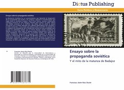 Ensayo sobre la propaganda soviética - Ruiz Durán, Francisco Javier