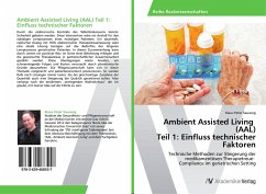 Ambient Assisted Living (AAL) Teil 1: Einfluss technischer Faktoren - Sauseng, Klaus Peter