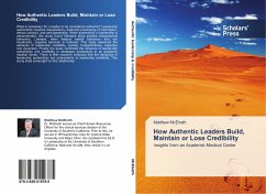 Cover How Authentic Leaders Build, Maintain or Lose Credibility