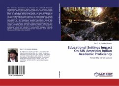Educational Settings Impact On MN American Indian Academic Proficiency